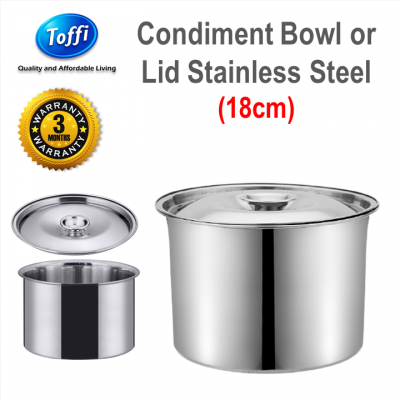 [TOFFI] 18cm Deep Condiment Lid Stainless Steel (K9618)